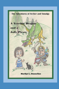 A Terrible Dragon and a Jolly Pirate