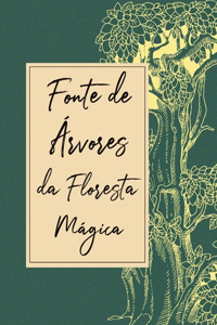 Fonte de Árvores da Floresta Mágica
