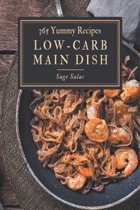 365 Yummy Low-Carb Main Dish Recipes