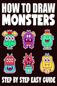 How To Draw Monsters