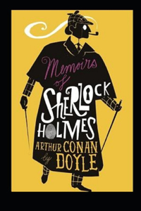Memoirs of Sherlock Holmes Illustrated