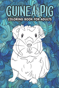 Guinea Pig Coloring Book for Adults