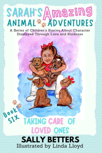 Taking Care of Loved Ones
