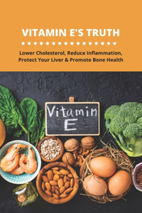 Vitamin E's Truth