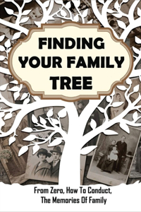 Finding Your Family Tree