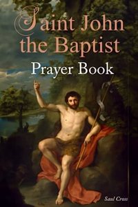 Saint John the Baptist Prayer Book
