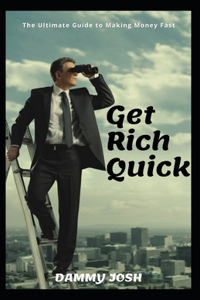 Get Rich Quick