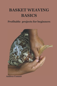 Basket Weaving Basics