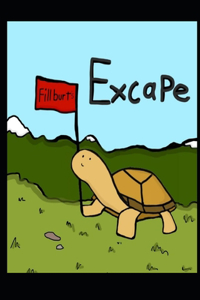 Fillburt's Excape