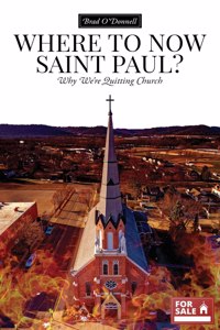 Where to Now Saint Paul?