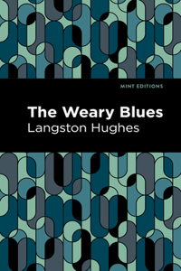 Weary Blues: Large Print Edition