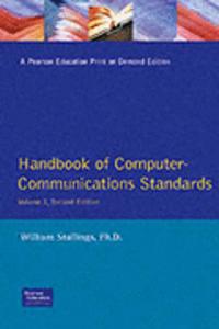 Handbook of Computer Communication Standard, Vol 1