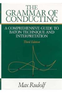 The Grammar of Conducting
