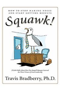 Squawk!