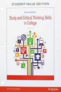 Study & Critical Thinking Skills in College, Student Value Edition Plus Mylab Student Success with Pearson Etext -- Access Card Package