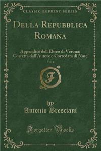 Della Repubblica Romana, Vol. 1