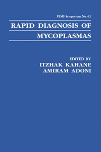 Rapid Diagnosis of Mycoplasmas