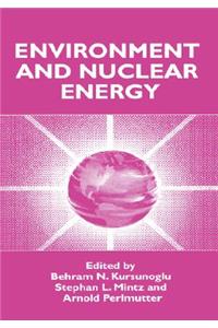 Environment and Nuclear Energy