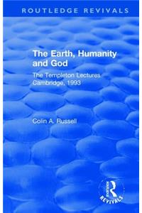 Earth, Humanity and God