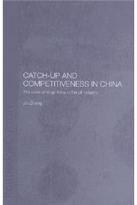 Catch-Up and Competitiveness in China