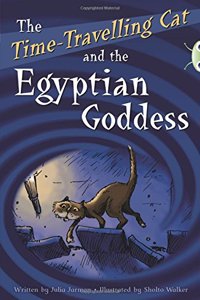 BC Red (KS2) A/5C The Time-Travelling Cat and the Egyptian Goddess