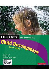 OCR GCSE Home Economics Child Development Student Book