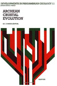 Archean Crustal Evolution
