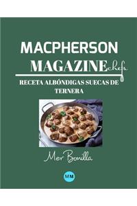 Macpherson Magazine Chef's - Receta Albóndigas suecas de ternera