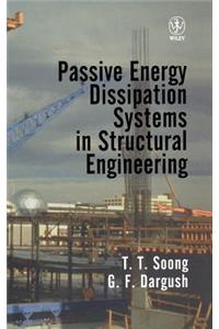 Passive Energy Dissipation Systems in Structural Engineering