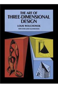 The Art of Three-Dimensional Design
