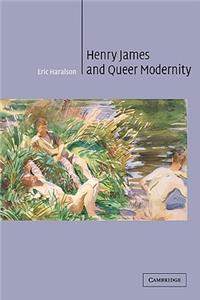 Henry James and Queer Modernity