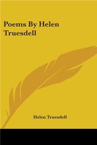 Poems By Helen Truesdell