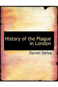 History of the Plague in London