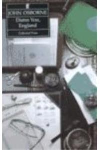 Damn You England: Collected Prose