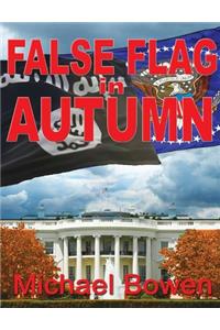 False Flag in Autumn