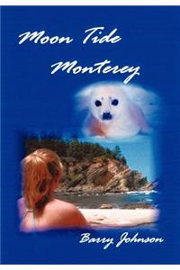 Moon Tide Monterey