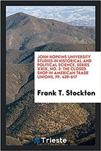 JOHN HOPKINS UNIVERSITY STUDIES IN HISTO