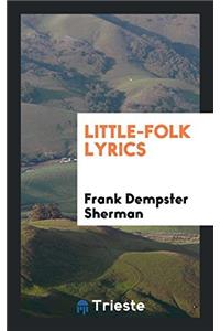 Little-Folk Lyrics