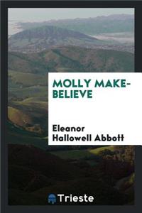 Molly Make-Believe