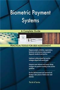 Biometric Payment Systems A Complete Guide