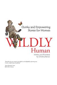 Wildly Human