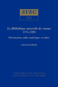 La Bibliothéque universelle des romans 1775-1789