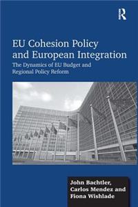 EU Cohesion Policy and European Integration