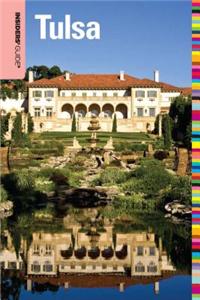 Insiders' Guide(r) to Tulsa