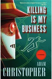 Killing Is My Business