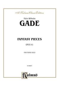 Fantasy Pieces, Op. 41