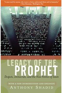 Legacy Of The Prophet