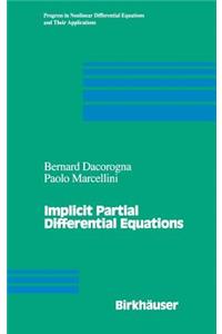 Implicit Partial Differential Equations