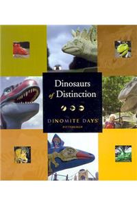 Dinosaurs of Distinction