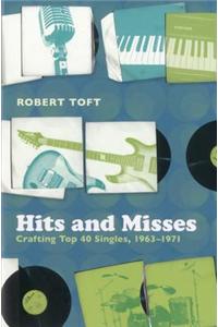 Hits and Misses